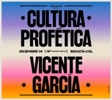 CULTURA PROFÉTICA Y VICENTE GARCÍA